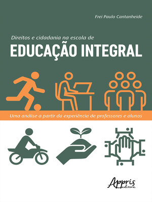 cover image of Direitos e Cidadania na Escola de Educação Integral